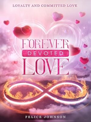cover image of Forever Devoted Love